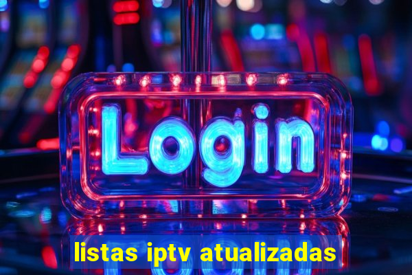 listas iptv atualizadas